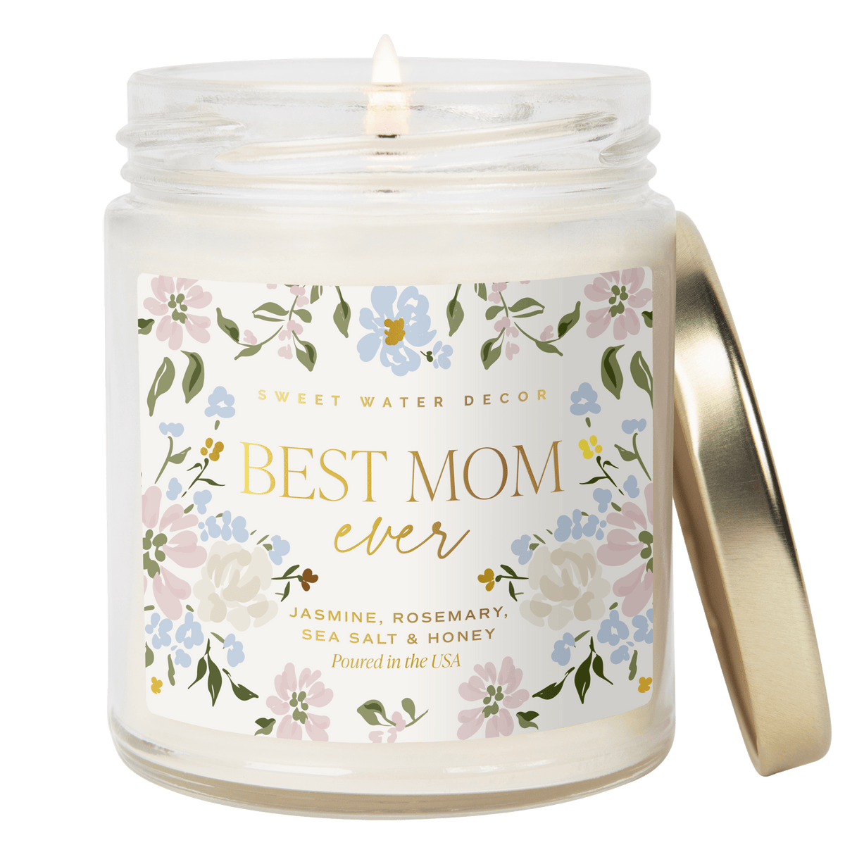 Best Mom Ever Soy Patterned Candle - Clear Jar - 9 oz (Wildflowers and Salt) - Sweet Water Decor