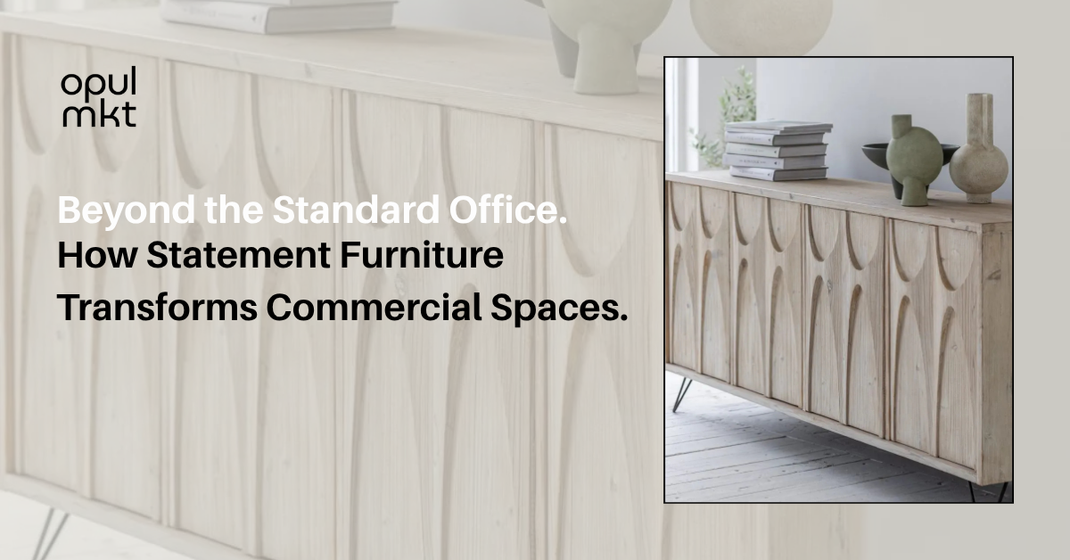 Beyond the Standard Office. How Statement Furniture Transforms Commercial Spaces.