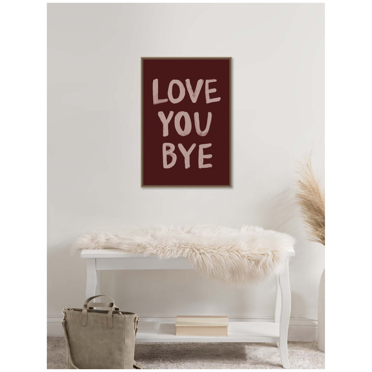 Love You Bye Hand Painted Typography by Lucky Guava Framed Canvas Wall Art Print