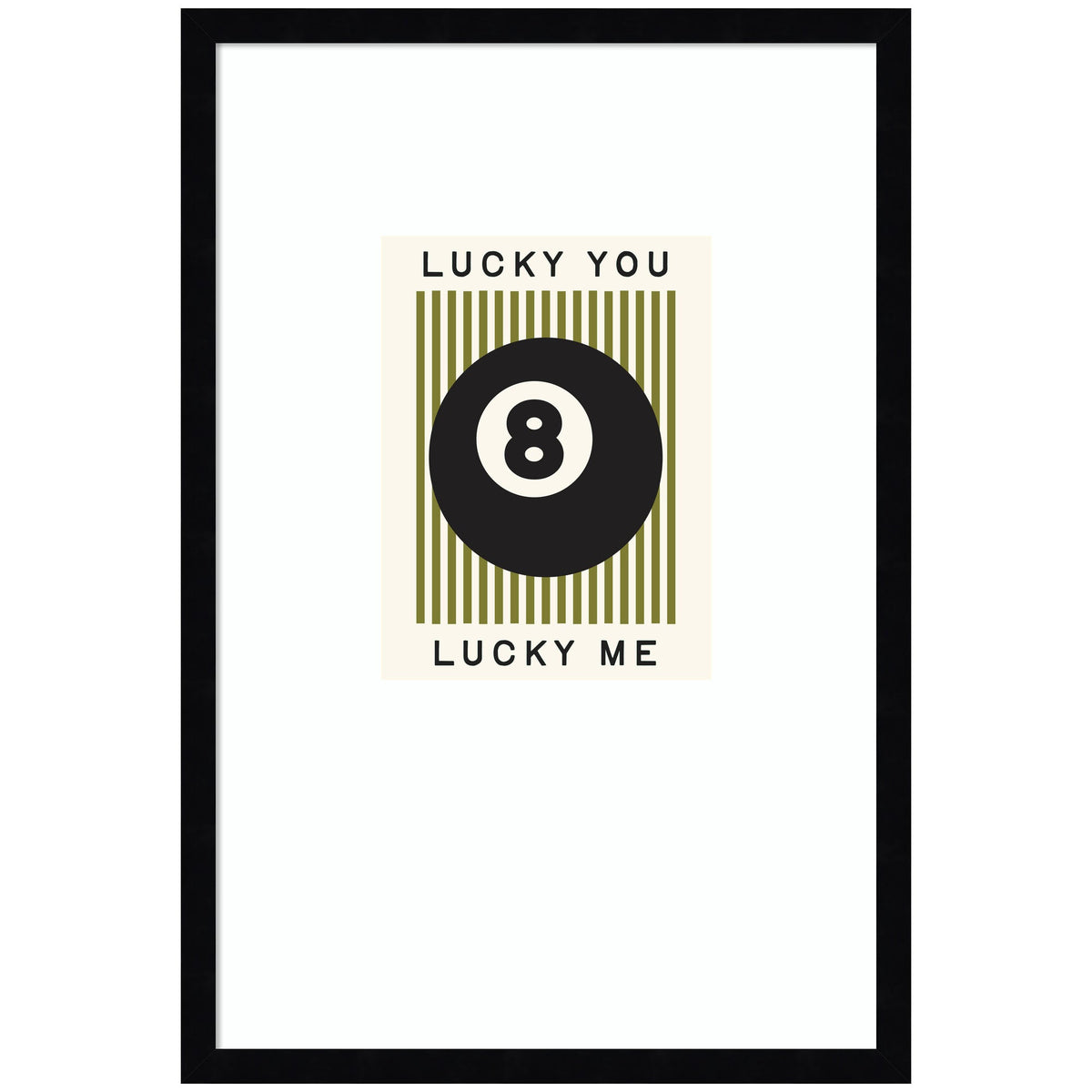 Lucky You Lucky Me Green Striped 8 Ball Print, Dopamine Decor for Home or Apartment Retro Poster by Lucky Guava Framed Wall Art Print