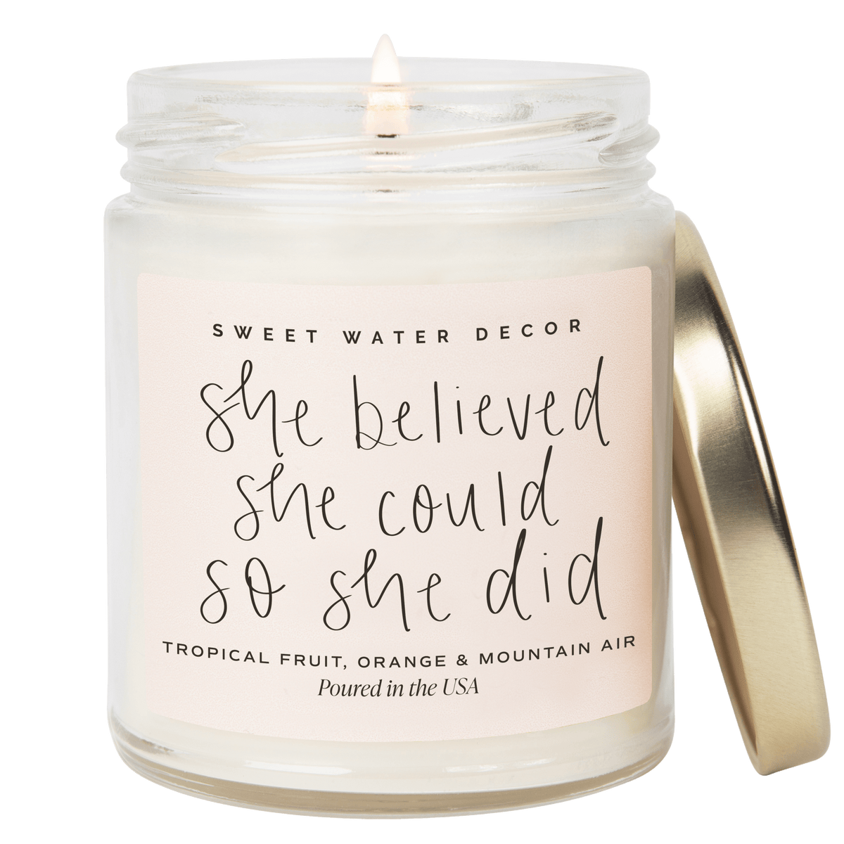 She Believed She Could So She Did Soy Candle - Clear Jar - 9 oz (Island Air) - Sweet Water Decor